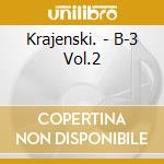 Krajenski. - B-3 Vol.2 cd