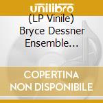 (LP Vinile) Bryce Dessner Ensemble Resonanz - Bryce Dessner Tenebre vinile