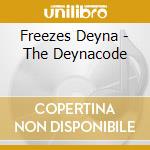 Freezes Deyna - The Deynacode cd