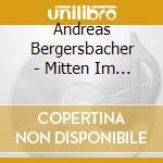 Andreas Bergersbacher - Mitten Im Regen cd
