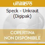 Speck - Unkraut (Digipak) cd