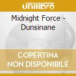Midnight Force - Dunsinane cd
