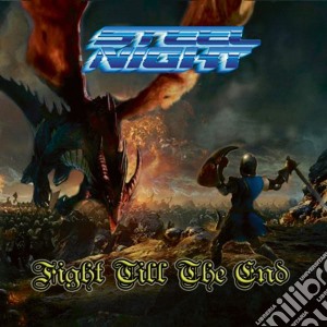 Steel Night - Fight Till The End cd musicale di Steel Night