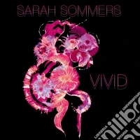 (LP Vinile) Sarah Sommers - Vivid vinile