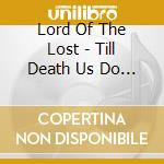 Lord Of The Lost - Till Death Us Do Part (4 Cd) cd
