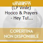 (LP Vinile) Hocico & Prayers - Hey Tu! (Picture Disc) vinile