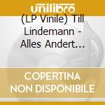 (LP Vinile) Till Lindemann - Alles Andert Sich (7") vinile