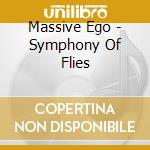 Massive Ego - Symphony Of Flies cd