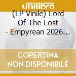(LP Vinile) Lord Of The Lost - Empyrean 2026 (10Th Anniversary) (Silver Vinyl) vinile