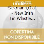 Sickmann,Olaf - New Irish Tin Whistle Tunes 2 cd