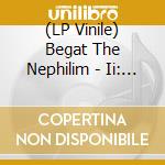 (LP Vinile) Begat The Nephilim - Ii: The Grand Procession (Orange/Brown Marbled 2-V vinile