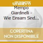 Mempo Giardinelli - Wie Einsam Sind Die Toten cd
