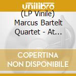 (LP Vinile) Marcus Bartelt Quartet - At Ease vinile