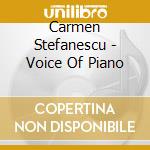 Carmen Stefanescu - Voice Of Piano cd