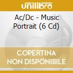 Ac/Dc - Music Portrait (6 Cd) cd