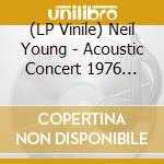 (LP Vinile) Neil Young - Acoustic Concert 1976 (White Vinyl) lp vinile