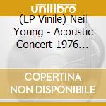 (LP Vinile) Neil Young - Acoustic Concert 1976 (White Vinyl) vinile