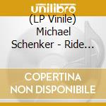 (LP Vinile) Michael Schenker - Ride On My Way vinile