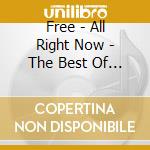 Free - All Right Now - The Best Of (2 Cd) cd