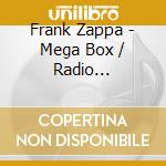 Frank Zappa - Mega Box / Radio Broadcasts (8 Cd) cd