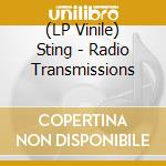(LP Vinile) Sting - Radio Transmissions vinile