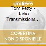 Tom Petty - Radio Transmissions (6 Cd) cd