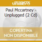 Paul Mccartney - Unplugged (2 Cd) cd