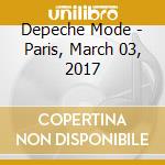 Depeche Mode - Paris, March 03, 2017 cd