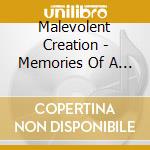 Malevolent Creation - Memories Of A Beast cd