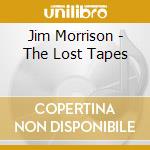 Jim Morrison - The Lost Tapes cd