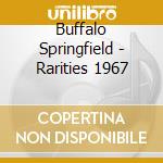 Buffalo Springfield - Rarities 1967 cd