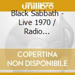 Black Sabbath - Live 1970 / Radio Broadcast Archives cd