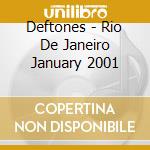 Deftones - Rio De Janeiro January 2001 cd