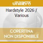 Hardstyle 2026 / Various cd