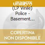 (LP Vinile) Police - Basement Tracks vinile