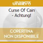 Curse Of Cain - Achtung! cd