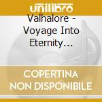 Valhalore - Voyage Into Eternity (Re-Release) cd