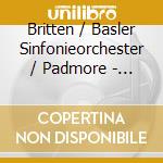 Britten / Basler Sinfonieorchester / Padmore - Our Hunting Fathers cd