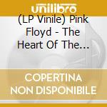 (LP Vinile) Pink Floyd - The Heart Of The Sun vinile
