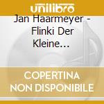 Jan Haarmeyer - Flinki Der Kleine Inselhupfer cd
