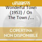 Wonderful Town (1953) / On The Town / O.C.R cd