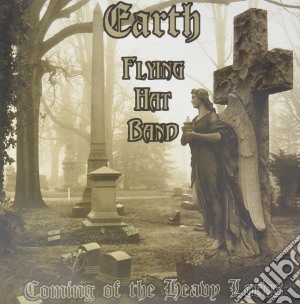 Earth/ Flying Hat Band - Coming Of The Heavy Lords cd musicale di Earth/flying hat ban