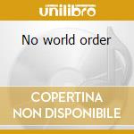 No world order cd