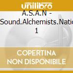 A.S.A.N - A.Sound.Alchemists.Nation 1 cd