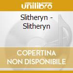 Slitheryn - Slitheryn cd