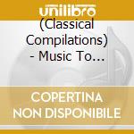 (Classical Compilations) - Music To Drive Away Loiterers cd