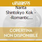 Narita Shintokyo Kok - -Romantic Atmospheres- cd