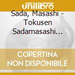 Sada, Masashi - Tokusen Sadamasashi Yumeno Syo cd