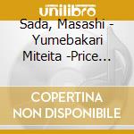 Sada, Masashi - Yumebakari Miteita -Price Down cd