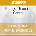 Kamijo Hitomi - Green cd